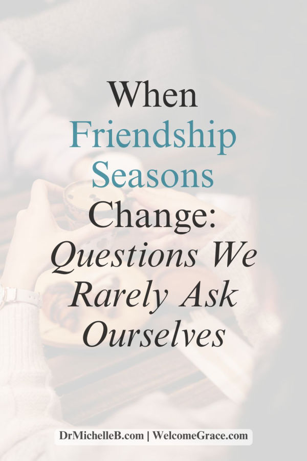 wonder whether you could have prevented the distance. These six questions can help you examine your expectations, identity, and emotions while considering how God may be using this season for healing and growth. Learn how to move through friendship changes with greater grace and wisdom. SAVE this post to come back to when a friendship changes.